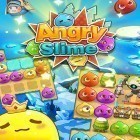 Download game Angry slime: New original match 3 for free and Amateur surgeon 3: Tag team trauma for Android phones and tablets .