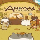 Download game Animal restaurant for free and Gun rider for Android phones and tablets .