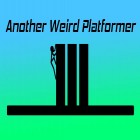 Download game Another weird platformer 3 for free and Fergie saves the day for Android phones and tablets .