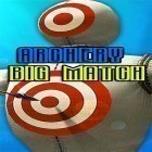 Download game Archery big match for free and Tic Tac Toe FREE! for Android phones and tablets .