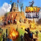 Download game Army of allies for free and Heroes for Android phones and tablets .