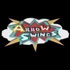 Download game Arrow swings for free and Money movers 2 for Android phones and tablets .