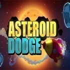 Download game Asteroid dodge for free and Hero Realms for Android phones and tablets .