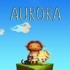 Download game Aurora for free and Oasis The Last Hope for Android phones and tablets .