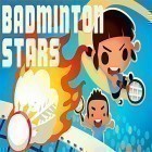 Download game Badminton stars for free and Incredible dot for Android phones and tablets .