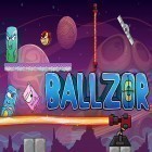 Download game Ballzor for free and Restaurant story: Summer camp for Android phones and tablets .