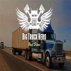 Download game Big truck hero 2: Real driver for free and Urban rivals: Champion edition for Android phones and tablets .