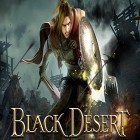 Download game Black desert for free and Danse macabre: Deadly deception. Collector's edition for Android phones and tablets .