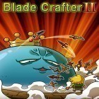 Download game Blade crafter 2 for free and Skeletal Avenger for Android phones and tablets .