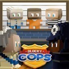 Download game Blocky cops for free and Buddy & Me for Android phones and tablets .