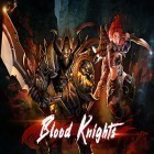 Download game Blood knights for free and Walkabout Journeys for Android phones and tablets .