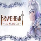 Download game Brave heart :Tale of lost city for free and Chelsea runner: London for Android phones and tablets .