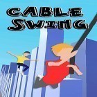 Download game Cable swing for free and The treasures of Montezuma 4 for Android phones and tablets .