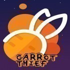 Download game Carrot thief for free and Patiala babes: Cooking cafe. Restaurant game for Android phones and tablets .
