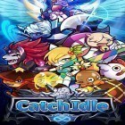 Download game Catch idle: Dimension warp story for free and Rising empires premium for Android phones and tablets .