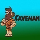Download game Caveman HD for free and Cake maker: Cake rush legend for Android phones and tablets .