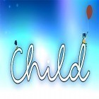 Download game Child for free and Diner Frenzy HD for Android phones and tablets .