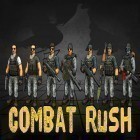 Download game Combat rush for free and Adventure island for Android phones and tablets .