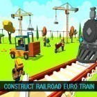Download game Construct railroad euro train for free and Fruits forest: Match 3 mania for Android phones and tablets .