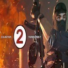 Download game Counter terrorist 2: Gun strike for free and Hades' Star: DARK NEBULA for Android phones and tablets .