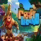 Download game Craft legend for free and Racing rocket for Android phones and tablets .