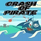 Download game Crash of pirate for free and Heroes of eternity for Android phones and tablets .