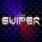 Download game Cyber swiper for free and War of Krystal for Android phones and tablets .