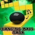 Download game Dancing ball saga for free and Sara's cooking party for Android phones and tablets .