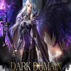 Download game Dark domain for free and Traffic Director for Android phones and tablets .