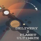 Download game Delivery 2 planet: Ultimate for free and Mermaid: Match 3 for Android phones and tablets .