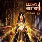 Download game Demon hunter 4: Riddles of light for free and Ocean Merge: Gather Gem for Android phones and tablets .