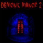 Download game Demonic manor 2: Horror escape game for free and Empire warriors TD: Defense battle for Android phones and tablets .