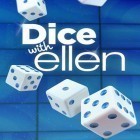 Download game Dice with Ellen for free and Hills of Glory WWII for Android phones and tablets .
