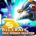 Download game Dig craft: Idle miner master for free and 2048 candy crash: Craft saga for Android phones and tablets .