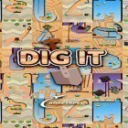 Download game Dig it for free and Xenowerk for Android phones and tablets .