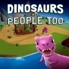 Download game Dinosaurs are people too for free and Ku Shroud of the Morrigan for Android phones and tablets .
