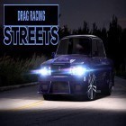 Download game Drag racing: Streets for free and 4 in a row king for Android phones and tablets .