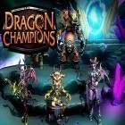 Download game Dragon champions for free and Save Us for Android phones and tablets .