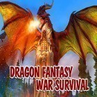 Download game Dragon fantasy war survival 3D for free and Tornado for Android phones and tablets .