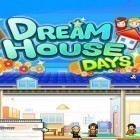 Download game Dream house days for free and Merge city for Android phones and tablets .