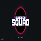 Download game Dungeon Squad for free and Penarium for Android phones and tablets .