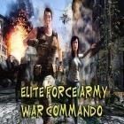 Download game Elite force army war commando for free and Charlie in Underworld! for Android phones and tablets .