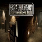 Download game Escape legacy: Ancient scrolls VR 3D for free and Prehistorik for Android phones and tablets .