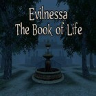 Download game Evilnessa: The book of life for free and Cookie cats blast for Android phones and tablets .