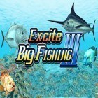 Download game Excite big fishing 3 for free and Pirates vs Zombies for Android phones and tablets .
