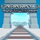 Download game Faraway 3: Arctic escape for free and Super highway speed: Car racing for Android phones and tablets .