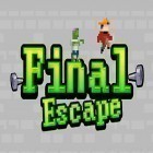 Download game Final escape for free and Pudding Monsters for Android phones and tablets .