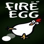 Download game Fire egg for free and Zone escape for Android phones and tablets .