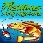 Besides Fishing for friends for Android download other free ZTE Blade 3 games.