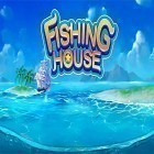 Download game Fishing house: Fishing go for free and Wordington: A word story for Android phones and tablets .